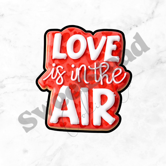 Love Is In The Air Set - Cookie Cutter